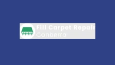 Fill Carpet Repair Canberra
